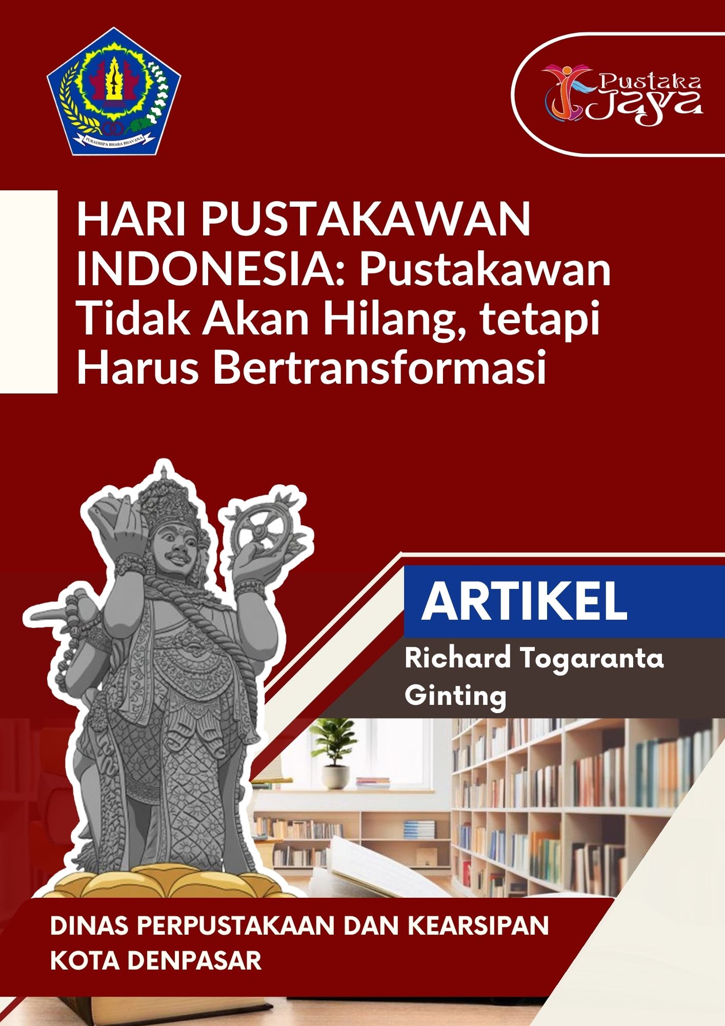 HARI PUSTAKAWAN INDONESIA: Pustakawan Tidak Akan Hilang, tetapi Harus Bertransformasi